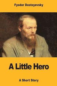bokomslag A Little Hero