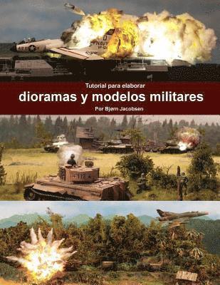 Tutorial para elaborar dioramas y modelos militares 1
