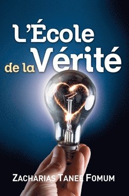 L'école de la Vérité 1