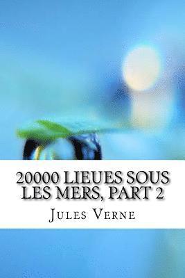 20000 Lieues sous les mers, part 2 1