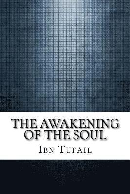 bokomslag The Awakening of the Soul