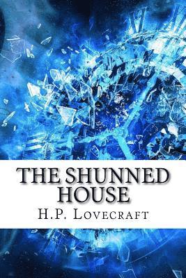 The Shunned House 1