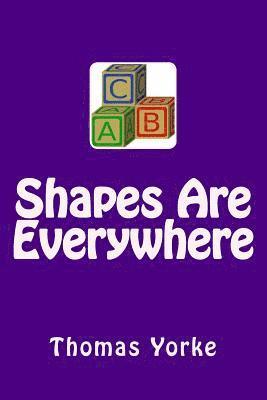 Shapes Are Everywhere 1