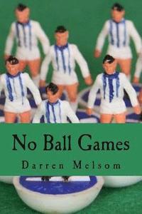 bokomslag No Ball Games