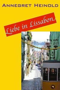 bokomslag Liebe in Lissabon