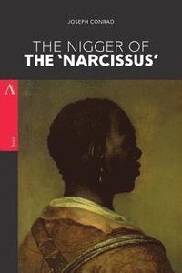 bokomslag The Nigger of the 'Narcissus': A Tale of the Forecastle