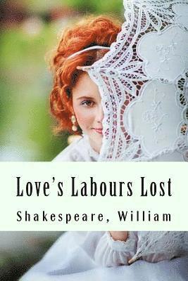 bokomslag Love's Labours Lost