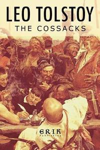 bokomslag The Cossacks: A Tale of 1852