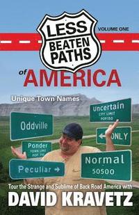 bokomslag Less Beaten Paths of America