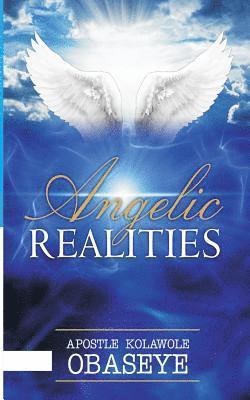 The Angelic Realities 1