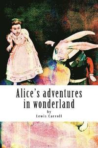bokomslag Alice's adventures in wonderland