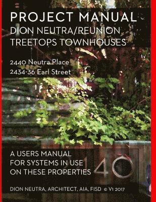 Dion Neutra - Project Manual, Häftad