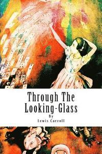 bokomslag Through The Looking-Glass