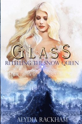 bokomslag Glass: Retelling the Snow Queen