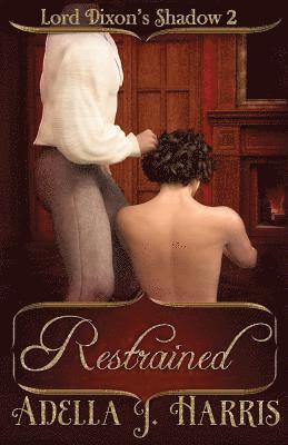 Restrained 1