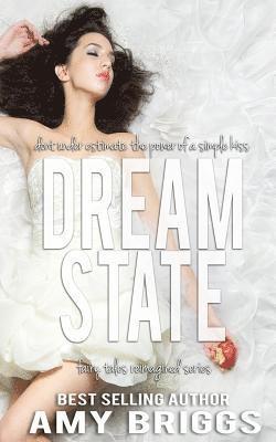 Dream State: Fairy Tales Reimagined 1