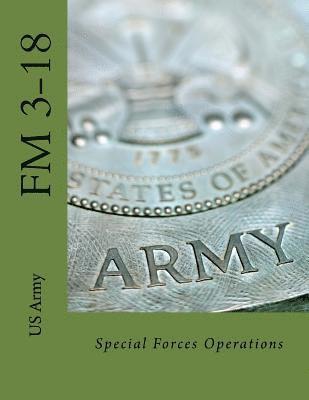 bokomslag Special Forces Operations: FM 3-18