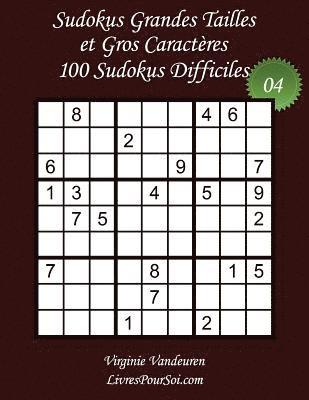 bokomslag Sudokus Grandes Tailles et Gros Caractères - Niveau Difficile - N°4: 100 Sudokus Difficiles - Grands Caractères: 36 points