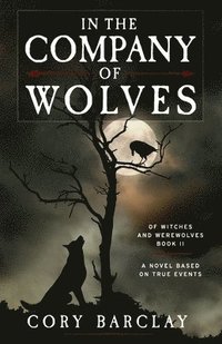 bokomslag In the Company of Wolves