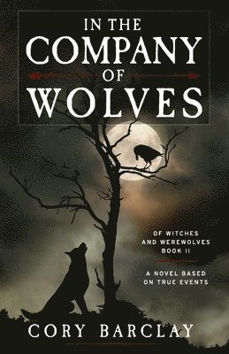 bokomslag In the Company of Wolves