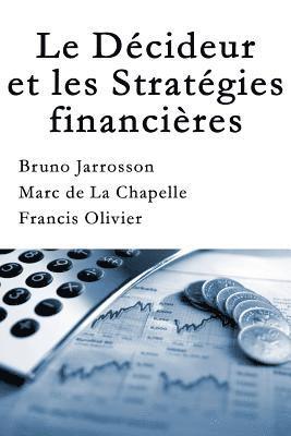 La Décideur et les Stratégies financières 1