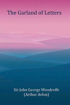 The Garland of Letters