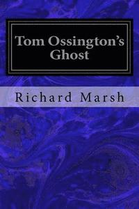 bokomslag Tom Ossington's Ghost