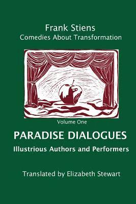 Paradise Dialogues: Illustrious Authors and Performers 1