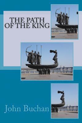 The Path of the King 1