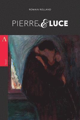 bokomslag Pierre and Luce