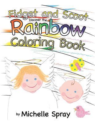 Fidget and Scoot Discover the Rainbow Coloring Book 1