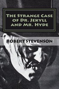 bokomslag The Strange Case Of Dr. Jekyll And Mr. Hyde