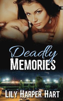 Lily Harper Hart - Deadly Memories, Häftad