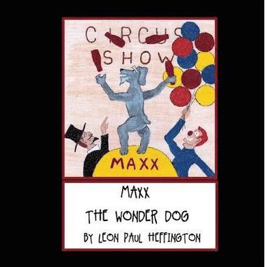 bokomslag Maxx the Wonder Dog