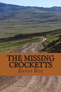 bokomslag The Missing Crocketts