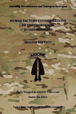 Human Factors Considerations of Undergrounds in Insurgencies: Second Edition 1