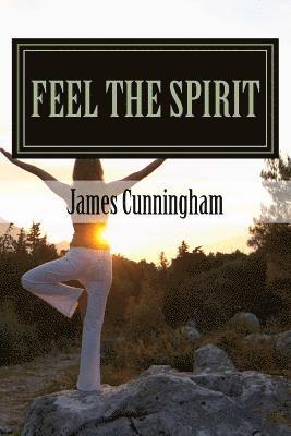 Feel the Spirit: Free the Soul 1