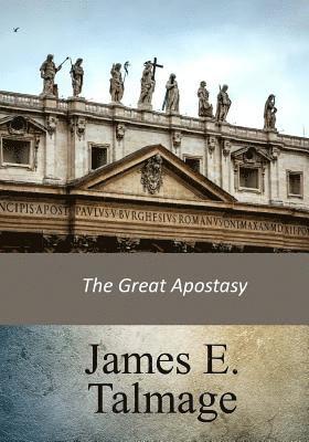 bokomslag The Great Apostasy