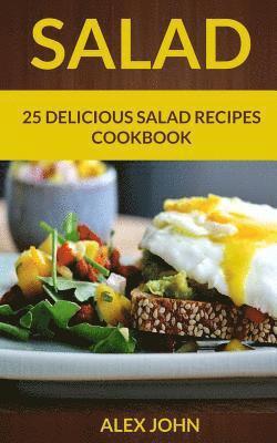 bokomslag Salad: 25 Delicious Salad Recipes Cookbook