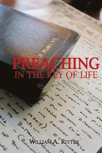 bokomslag Preaching in the Key of Life
