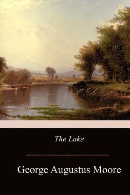 George Augustus Moore - The Lake, Häftad