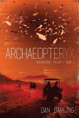Dan Darling - Archaeopteryx, Häftad