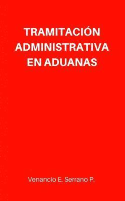bokomslag Tramitación Administrativa en Aduanas