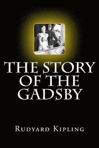 bokomslag The Story of the Gadsby