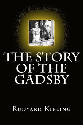 bokomslag The Story of the Gadsby