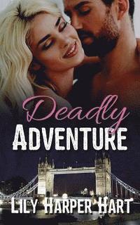 bokomslag Deadly Adventure