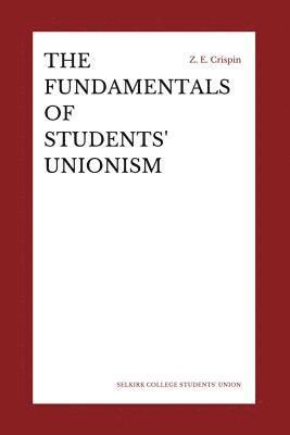 bokomslag The Fundamentals of Students' Unionism