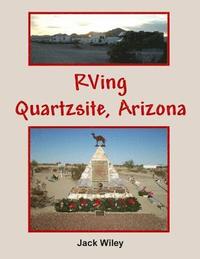 bokomslag RVing Quartzsite, Arizona