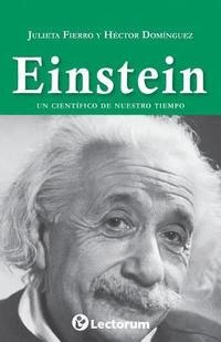 bokomslag Einstein: Un científico de nuestro tiempo