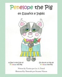 bokomslag Penelope the Pig en Español e Inglés